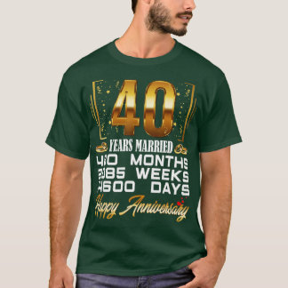 T-shirt 40 ans mariés Funny 40e anniversaire de Mariage