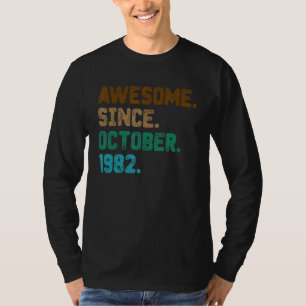 T-shirt 40 ans stupéfiant depuis octobre 1982 40e naissanc