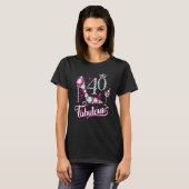 T-shirt 40 Et fabuleux Joyeux 40e anniversaire Fille Salut (Devant entier)