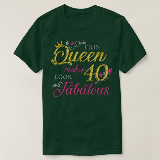 T-shirt 40 Years Old Toxits 40 & Fabulous Since 1982 40th  (Design devant)