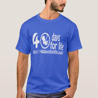 T-shirt 40DAYSFORLIFE.COM VIENNENT SE LÈVENT PENDANT la