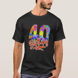 T-shirt 40e anniversaire 40 Year Old Men Women Tie Dye Par