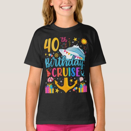 T-shirt 40e anniversaire Croisière B-Day Fille (Devant)