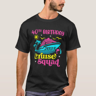 T-shirt 40e Anniversaire Croisière Squad 2025 Unisex Adult