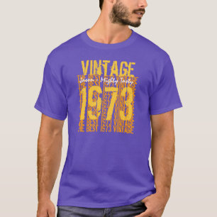 T-shirt 40e anniversaire du cadeau Best 1973 Vintage