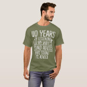 T-shirt 40e anniversaire Mariage de 40 ans Cadeau Écouter (Devant entier)