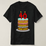 T-shirt 40th Birthday — Fun Cake & Candles, w/ Custom Name<br><div class="desc">Cette chemise d'anniversaire amusante et joyeuse présente une représentation de type dessin animé d'un gâteau d'anniversaire à trois niveaux avec des bougies en forme de chiffres sur le dessus montrant le numéro "40", avec le message "HAPPY 40TH BIRTHDAY", et un nom modifiable. Des chemises fleuries joyeux, modifiables et modifiables comme...</div>