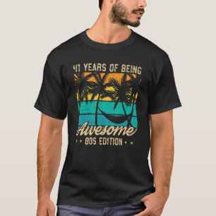 T-shirt 41 Ans d'être génial 80s Edition 41e Anniversaire