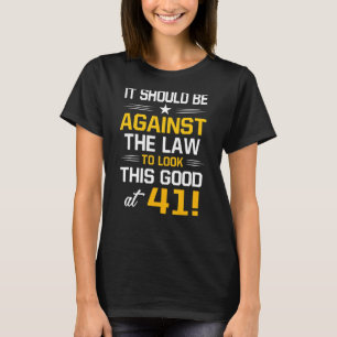 T-shirt 41e anniversaire 41 ans Anniversaire Hommes Femmes