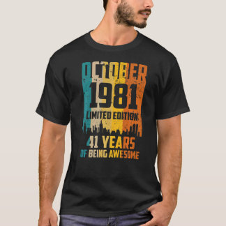 T-shirt 41e anniversaire 41 ans stupéfiant depuis octobre