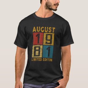 T-shirt 41E Anniversaire Août 1981 Né En 1981 41 Ans Ol