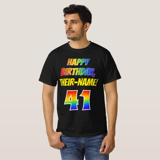 T-shirt 41e anniversaire — Bold, Fun, Rainbow 41, Nom pers (Devant entier)