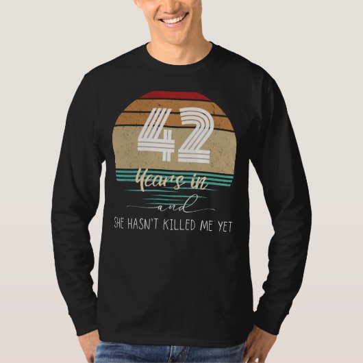 T-shirt 42 Ans de rire : Amuse Anniversaire Tee - Su (Devant)