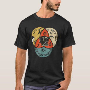 T-shirt 42 Est La Réponse À L'Univers De Vie Et À Tout
