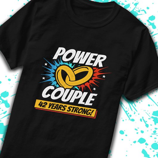 T-shirt 42e anniversaire Couples mariés 42 ans de force