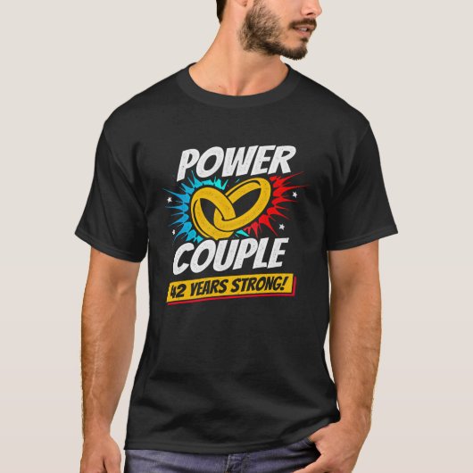 T-shirt 42e anniversaire Couples mariés 42 ans de force (Devant)