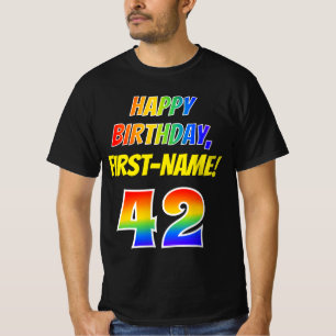 T-shirt 42e anniversaire — Gras, Amusant, Arc-en-ciel 42, 