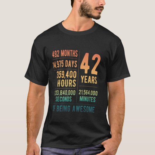T-shirt 42e anniversaire Hommes Femmes Drôle 42 ans (Devant)