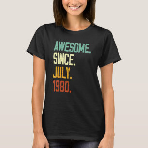 T-shirt 42e anniversaire stupéfiant depuis juillet 1980 42