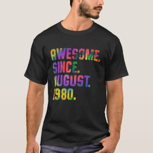 T-shirt 43e anniversaire Tie Dye Awesome depuis août 1980