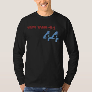 T-SHIRT 44, OUI NOUS AVONS FAIT