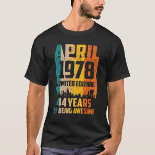 T-shirt 44e anniversaire 44 ans stupéfiant depuis avril 19