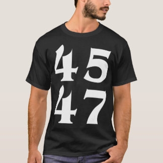 T-shirt 45 47 Trump 2024 pour le président 4547 