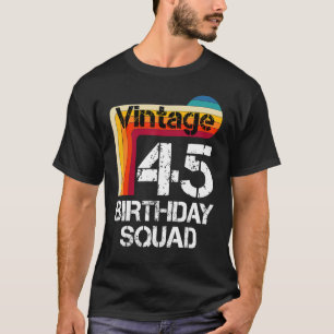 T-shirt 45 ans Anniversaire Vintage 45e anniversaire Famil