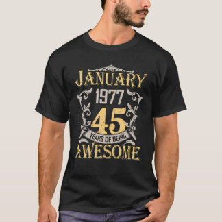 T-shirt 45 Ans Fabriqué En Janvier 1977 45E Anniversaire
