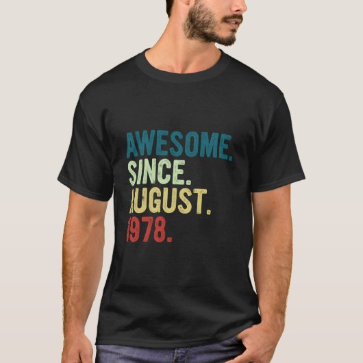 T-shirt 45 Awesome Since August 1978 45Th (Devant)