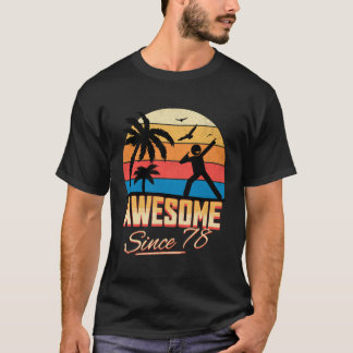 T-shirt 45E Anniversaire Awesome Depuis 1978 Hommes Femmes
