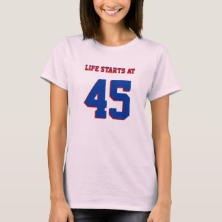 T-shirt 45e anniversaire Joke Life commence à 45