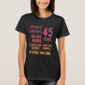 T-shirt 45th Birthday Men Women Funny 45 Years Old (Devant)