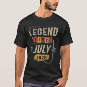 T-shirt 46 Ans Légende depuis juillet 1978 46e anniversair