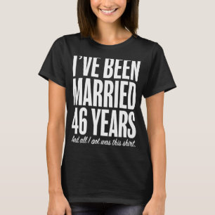 T-shirt 46 ans mariés quarante-six mariages