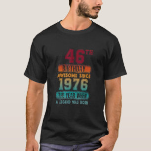 T-shirt 46ème anniversaire fête stupéfiant depuis 1976 46
