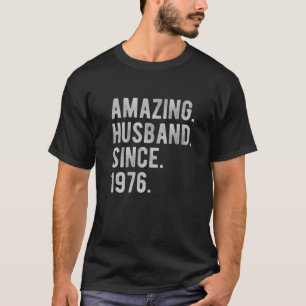 T-shirt 46th Wedding Anniversary For Him Amazing Husband S