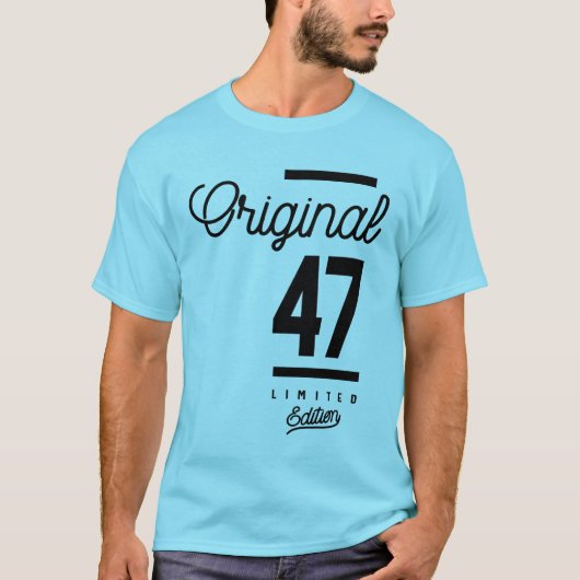 T-shirt 47 Ans - 47e Anniversaire Drôle cadeau (Devant)