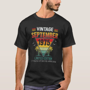 T-shirt 47 Ans Retro Vintage septembre 1975 47th Bir