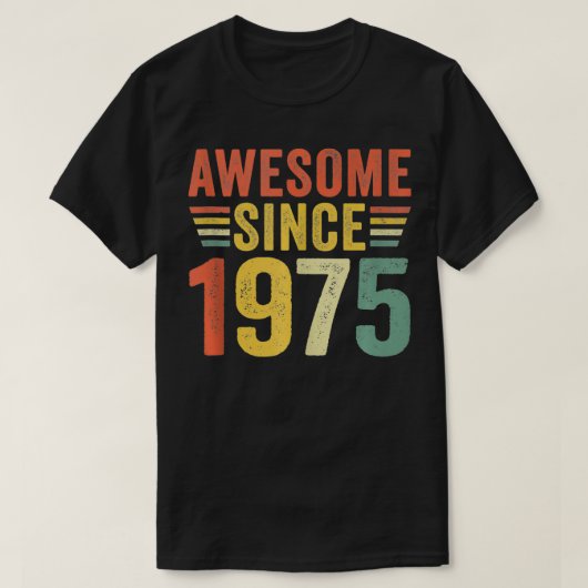 T-shirt 47e anniversaire stupéfiant depuis 1975 47 ans (Design devant)