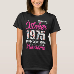 T-shirt 47e anniversaire stupéfiant depuis octobre 1975 Fl