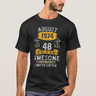 T-shirt 48 Ans Awesome Depuis Août 1974 48e Anniversaire