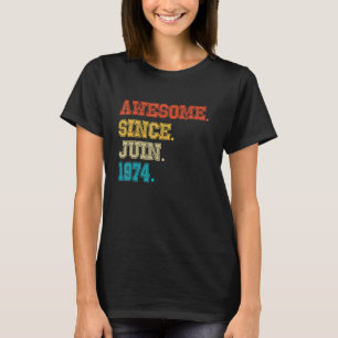 T-shirt 48e anniversaire Awesome depuis février 1974 48 An