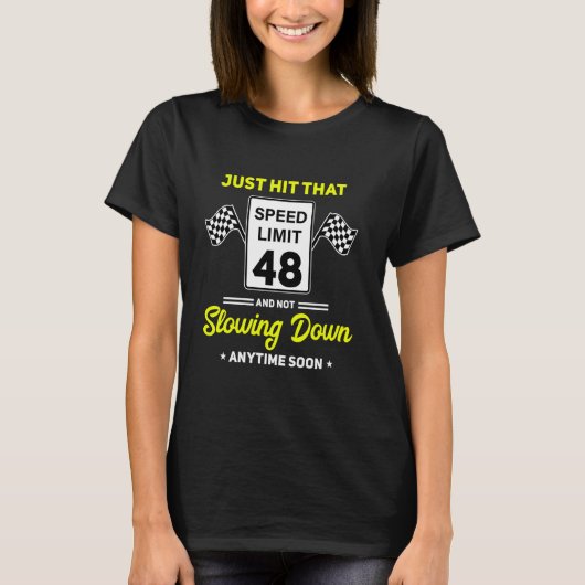 T-shirt 48e anniversaire Limite de vitesse Signal 48 mi/h  (Devant)