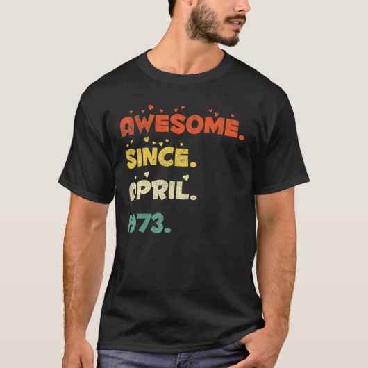 T-shirt 49 Ans Avril 1973 (Devant)