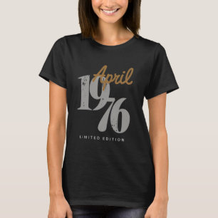 T-shirt 49 Ans Classic Retro Né Avril 1976 Limited