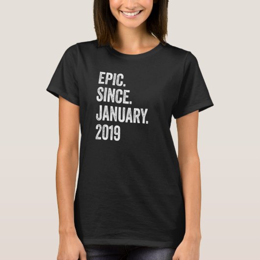 T-shirt 4 Ans Epic depuis Janvier 2019 4e Anniversaire P (Devant)