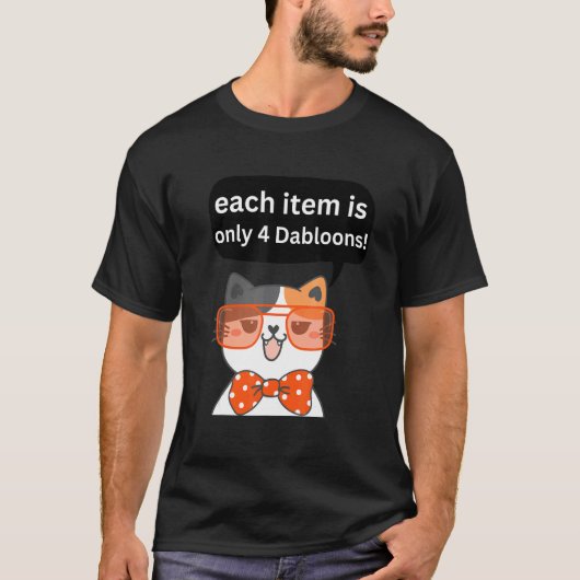 T-shirt 4 Dabloons Chat Mème Dabloons Doubloons Pièce Cha (Devant)
