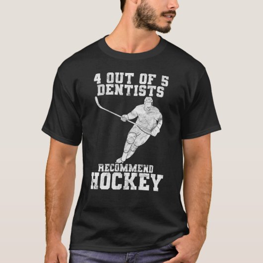 T-shirt 4 dentistes sur 5 recommandent le hockey sur glace (Devant)