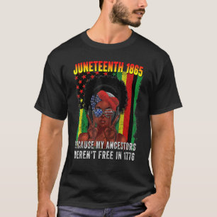 T-shirt 4 juillet 1865 parce que mes ancêtres n'étaient pa
